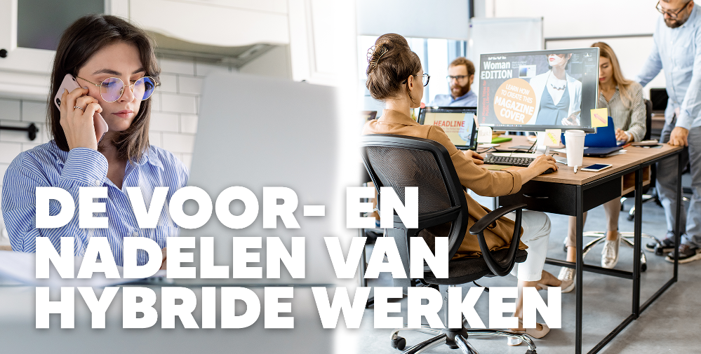 Voor- en nadelen van Hybride werken